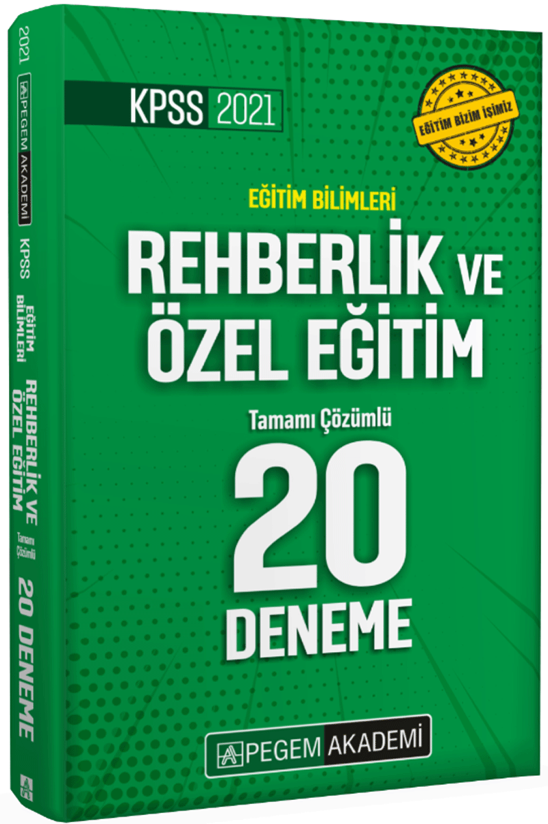 2021 KPSS Eğitim Bilimleri Rehberlik ve Özel Eğitim Tamamı Çözümlü 20 Deneme