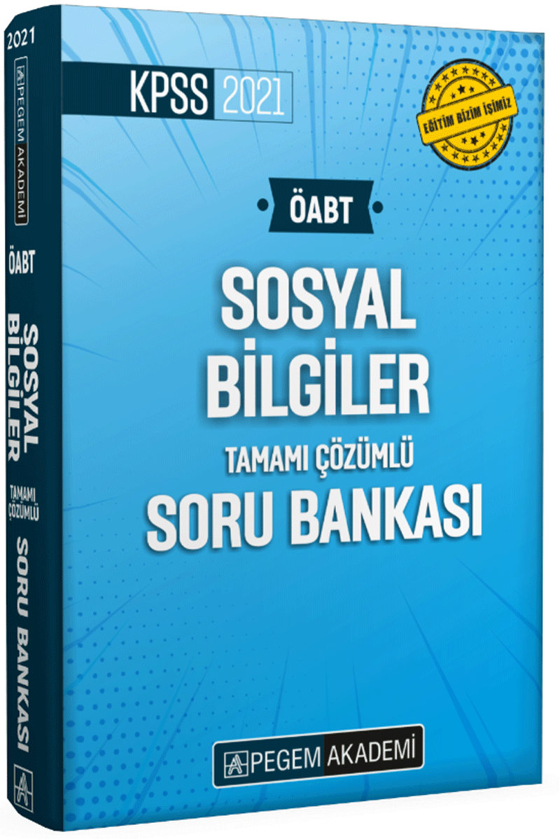 2021 KPSS ÖABT Sosyal Bilgiler Tamamı Çözümlü Soru Bankası