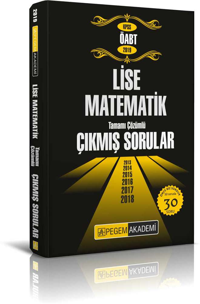 2019 KPSS ÖABT Lise Matematik Tamamı Çözümlü Çıkmış Sorular
